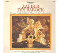 Vivaldi, Händel, Bach, Telemann, Corelli, Pergolesi - Zauber des Barock