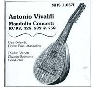 ViValdi: Mandolin Concerti RV 93, 425, 532 & 558 - Ugo Orlandi, Dorina Frati, I Solisti Veneti, Claudio Scimone