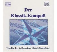 Vivaldi Mozart Händel Schubert Orff Myers - Der KIassikkompass