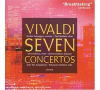 Vivaldi: Seven Concertos By Antonio Vivaldi (Composer),John Toll (Harpsichord) (2001-03-01)