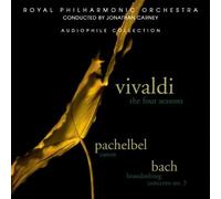 Vivaldi: The Four Seasons/ Pachelbel: Canon/ Bach: Brandenburg Concerto No.3