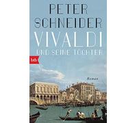 Vivaldi und seine Töchter: Roman