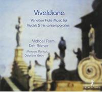 Vivaldiana - Venetian Flute Music By Vivaldi & Contemporaries