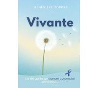 Vivante: La vie après un cancer colorectal, sans tabou