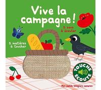 Vive la campagne !: 5 sons à écouter, 5 matières à toucher