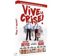 Vive la crise !