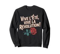 Vive l'Été Vive la Révolution Rose Graphic Design Sweatshirt