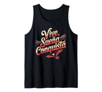 Vive Sueña Conquista Spanish Motivational Quote Design Tank Top