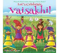Vivek Kumar Let's Celebrate Vaisakhi (Punjab's Spring Harvest Festival, Maya Vivek Kumar Multicolor