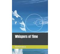 Vivek Kumar Whispers of Time Paperback Book Vivek Kumar Multicolor
