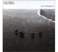 Vivek Mathew / Casey Haskins - As It Happens