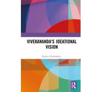 Vivekananda's Ideational Vision