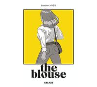 Vivès, Bastien - Bastien Vives' The Blouse