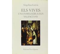 Vives, els : una familia de jueus valencians