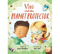 Vivi and the Planet Protector: 2 (Vivi the Supervegan)