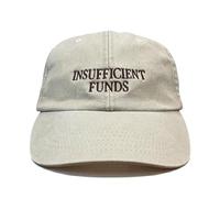 Vivian Flytrap Unisex Insufficient Funds Embroidered Low Profile Dad Baseball Cap - Washed Cream - One Size
