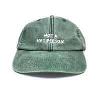 Vivian Flytrap Unisex Not A Hat Person Embroidered Low Profile Dad Baseball Cap - Washed Bottle Green - One Size