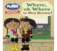Vivian French Bug Club Guided Julia Donaldson Plays Year Two Turquoise Where Oh Vivian French Multicolor