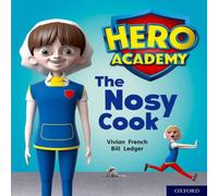 Vivian French Hero Academy: Oxford Level 6, Orange Book Band: The Nosy Cook Book Vivian French Multicolor