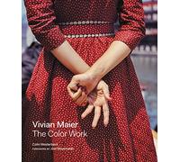 Vivian Maier: The Color Work