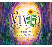 Vivid (Volume 1) (The Color Theory)
