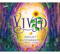 Vivid (Volume 1) (The Color Theory)