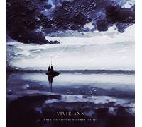 Vivie Ann - When the Harbour Becomes the Sea (Black Vinyl) [VINYL]