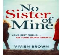 Vivien Brown No Sister of Mine Paperback Book Vivien Brown Multicolor