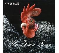 Vivien Ellis - The Dawn Songs