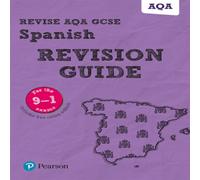 Vivien Halksworth Pearson REVISE AQA GCSE Spanish Revision Guide: incl. online Vivien Halksworth Multicolor