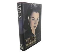 Vivien: The Life of Vivien Leigh