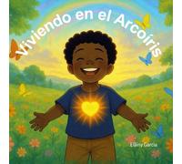 Viviendo en el Arcoíris