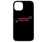 Viviendo Mi Mejor Vida Español Living My Best Life Spanish Case for iPhone 13