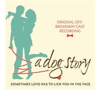 Cast Recording - A Dog Story / O.B.C.R.
