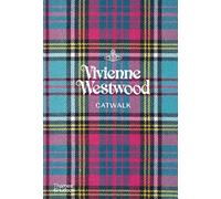 Vivienne Westwood Catwalk: The Complete Collections: Official and Authorized