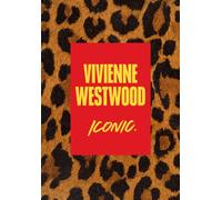 Vivienne Westwood : Iconic.