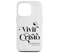 Vivir con Cristo es vivir en paz Case for iPhone 13 Pro
