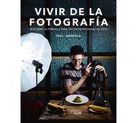 Vivir de la fotografía (PHOTOCLUB)
