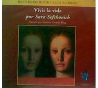 Vivir La Vida Por Sara Sefchovich
