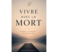 Vivre avec la mort