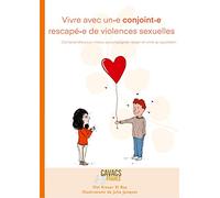 Vivre avec un conjoint rescapé de violences sexuelles