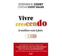 Vivre crescendo: Le meilleur reste à faire