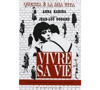 Vivre Sa Vie - Questa E' La Mia Vita