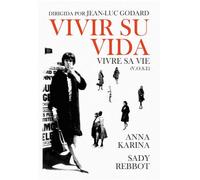 Vivre Sa Vie - Vivir su Vida (V.O.S.E) - Jean-Luc Godard
