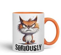 Vixar Cat Seriously kittten Joke sarkasm Sarcastic Ceramic Coloured Mug Cup for Tea Coffee Hot Brew 330ml 11Oz Gift (Orange)