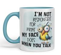 Vixar I’m Not Responsible for What My Face Does When You Talk Bird Coloured Ceramic Mug Cup Gift, 11oz (Turquoise)