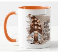 Vixar I Pretend Coffee Helps but I'm Still a Bitch Gnome Joke Novelty Coloured Mug Cup Gift Birthday Work Office Christmas Tea Coffee (Orange)