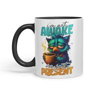 Vixar I'm Not Awake I'm Just Present Funny Owl Coffee Mug - Coloured Ceramic Mug Cup Gift, 11oz (Black)