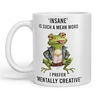 Vixar Insane is Such a Mean Word, I Prefer Mentally Creative, Frog Sarcastic Joke Ceramic Coloured Mug Cup for Tea Coffee Hot Brew 330ml 11Oz (White)