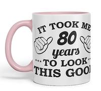 Vixar It Took me 80 Years to Look This Good Happy Birthday Ceramic Coloured Mug Cup Gift Coffee Tea (Pink)